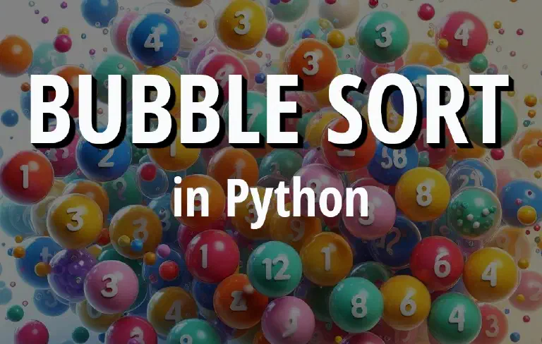 Bubble Sort in Python