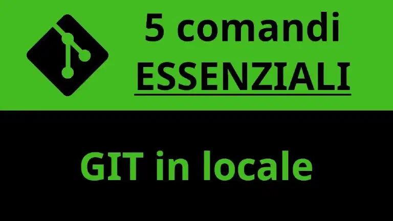 Comandi base per utilizzare GIT come repository locale