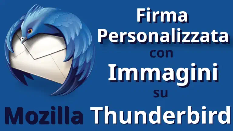 Aggiungere una firma HTML con immagini su Thunderbird