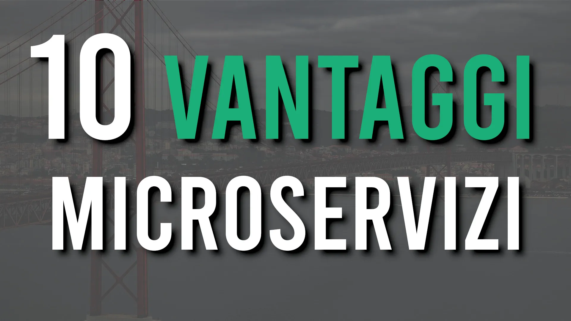 10 vantaggi dell'architettura a microservizi