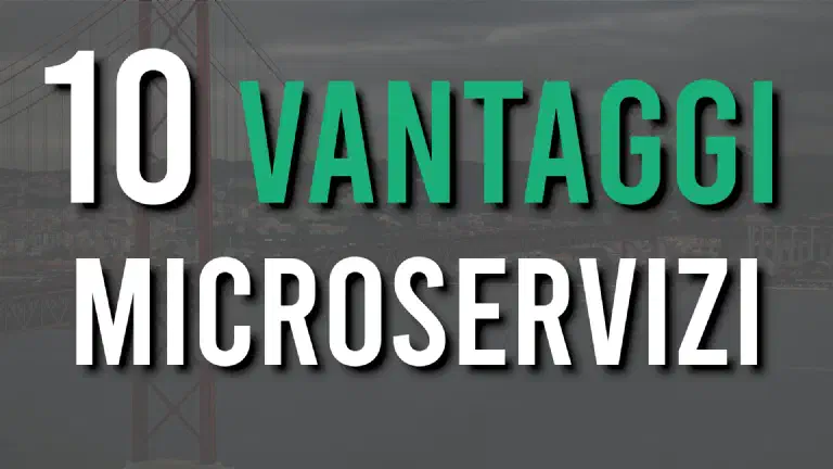 10 vantaggi dell'architettura a microservizi
