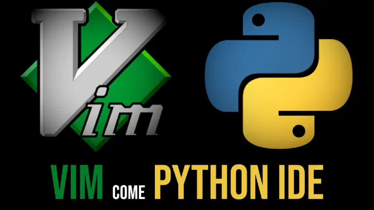 VIM come IDE di sviluppo in Python
