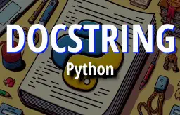 Docstring in Python: Best Practice, Esempi e Strumenti di Validazione