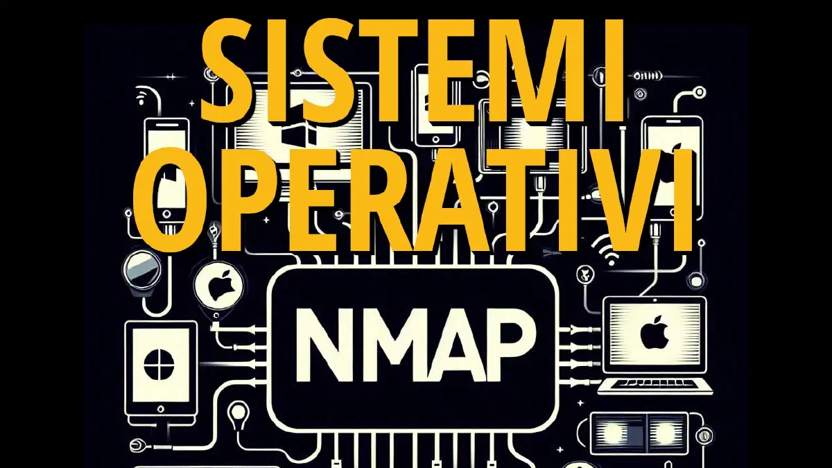 Rafforza la Sicurezza di Rete: Come Identificare i Sistemi Operativi con NMAP