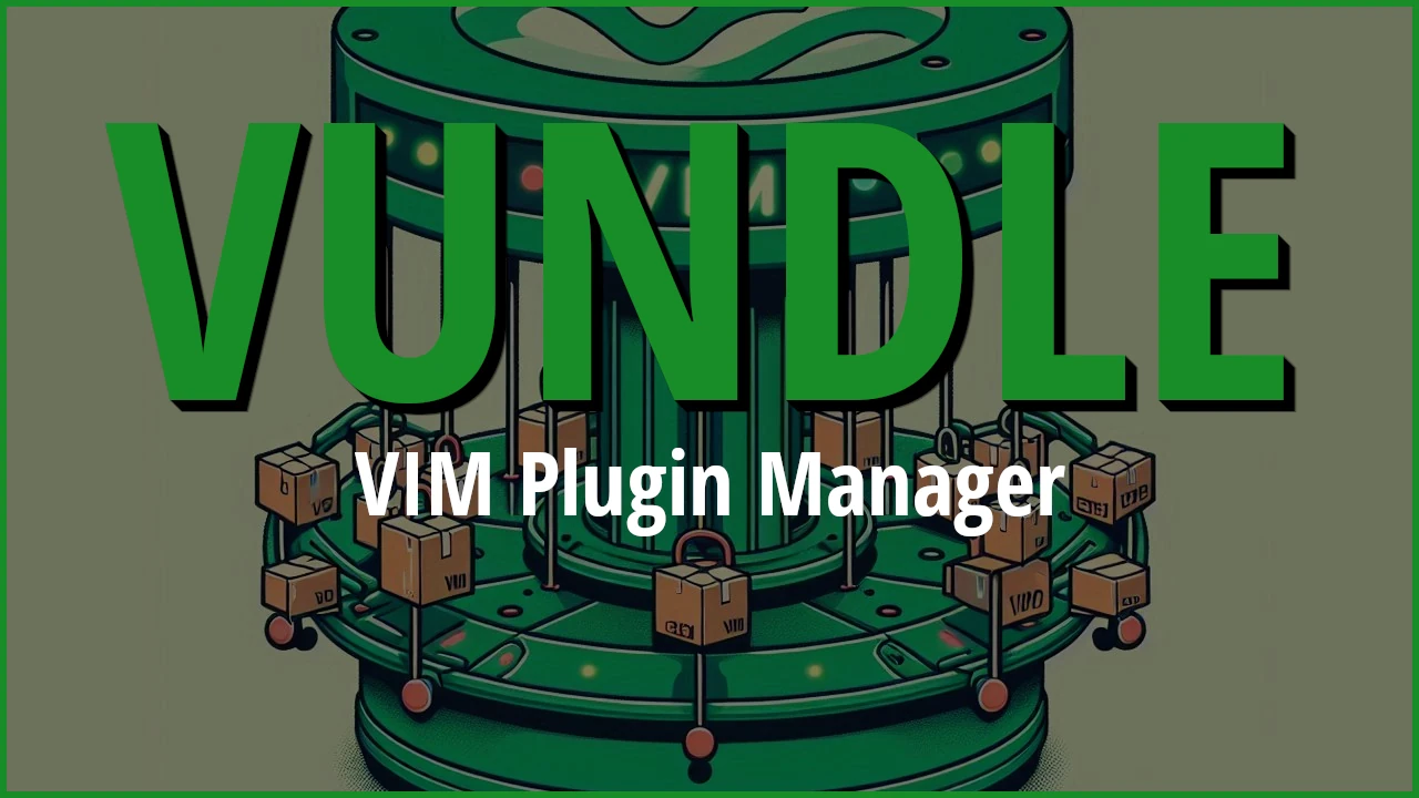 Semplifica la Gestione dei Plugin in Vim con Vundle