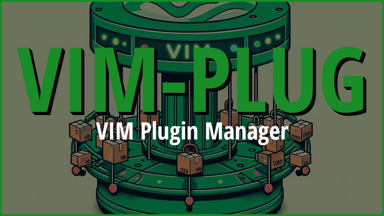 Gestire i Plugin in VIM con VimPlug