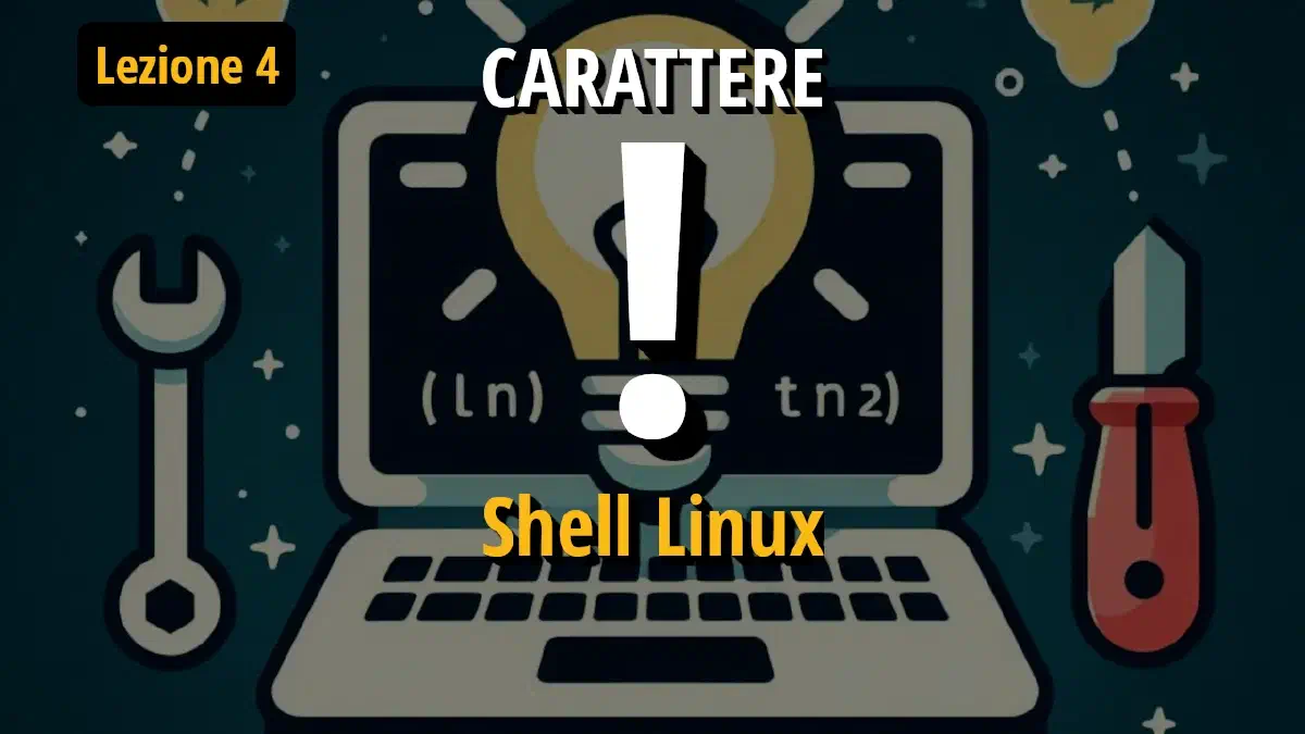 Come Usare il Simbolo Esclamativo ! nella Shell Linux: 7 Comandi Fondamentali