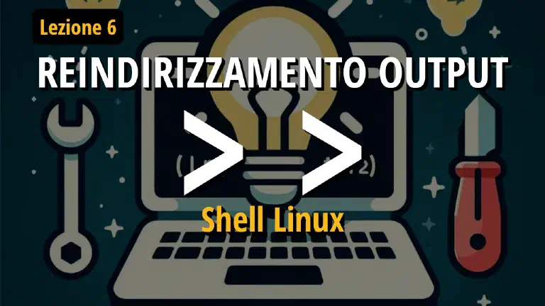 Reindirizzamento output in Linux utilizzando il carattere maggiore maggiore (>>)