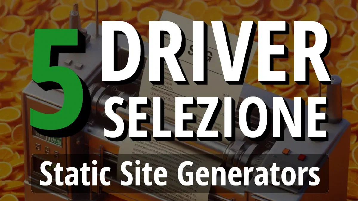 Come Scegliere il Miglior Generatore di Siti Statici per il Tuo Progetto