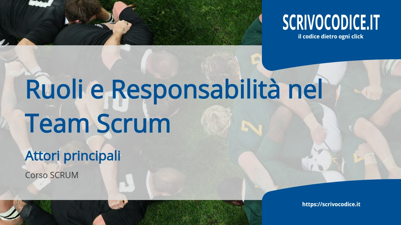 Agile e Scrum: la bussola per navigare nei progetti complessi (anche in cybersecurity)