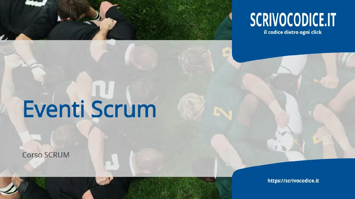 Scopri il vero potere degli Eventi Scrum: la chiave nascosta per team agili di successo