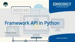Come scegliere il framework Python perfetto per le tue API
